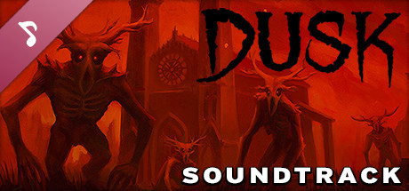 DUSK - Official Soundtrack banner image