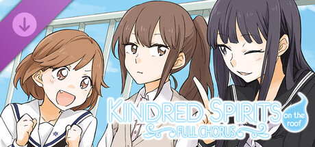 Kindred Spirits on the Roof Full Chorus