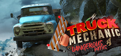 Truck Mechanic: Dangerous Paths Cheat Engine/CT