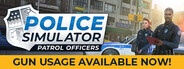 Police Simulator: Patrol Officers