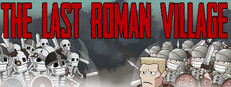 The Last Roman Village