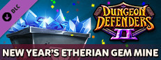 Dungeon Defenders II - New Year's Etherian Gem Mine game capsule image