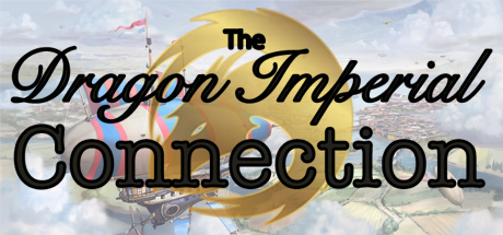 The Dragon Imperial Connection [LIMITED TIME ONLY] banner image