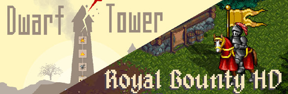 Royal Bounty HD + Dwarf Tower