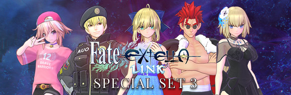 Fate/EXTELLA LINK - Special Set 3