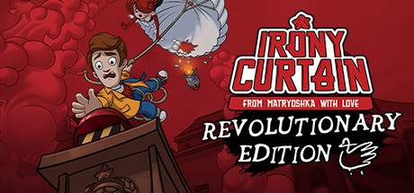 Irony Curtain: From Matryoshka with Love - Revolutionary Edition banner image