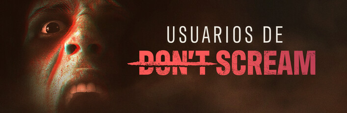 Usuarios de Don't Scream
