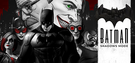 Telltale Batman Shadows Mode Bundle banner image