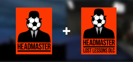 Headmaster + Headmaster: The Lost Lessons banner image