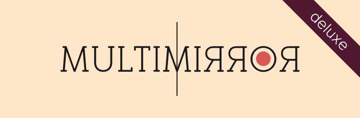 Multimirror Deluxe Edition