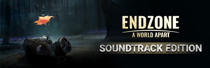 Endzone - A World Apart | Soundtrack Edition