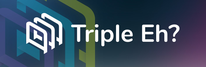 Triple Eh? Collection