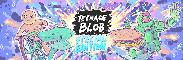 Teenage Blob: Special Edition