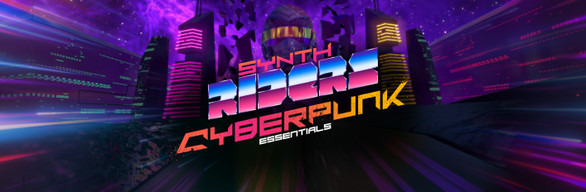 Synth Riders: Cyberpunk Essentials