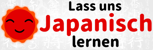 Lass uns Japanisch lernen! Vollständige Kollektion