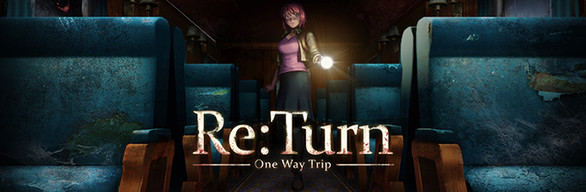 Re:Turn - One Way Trip Deluxe