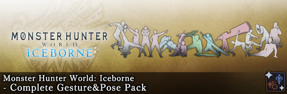 MHW:I – Complete Gesture & Pose Pack