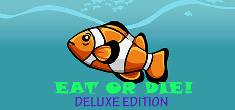 Eat or DIE! - Deluxe Edition banner image