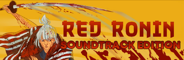 Red Ronin - Soundtrack Edition