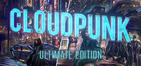 Cloudpunk: Ultimate Edition banner