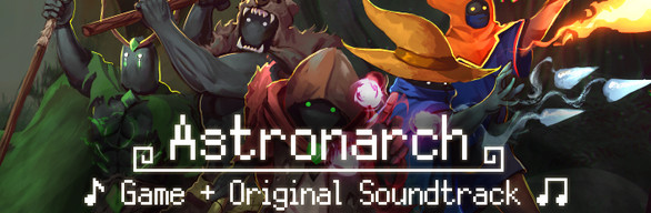 Astronarch + Original Soundtrack