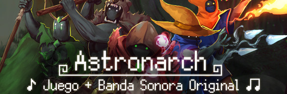 Astronarch + Original Soundtrack