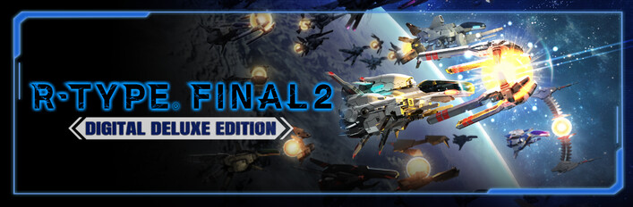 Steam：R-Type Final 2 Digital Deluxe Edition