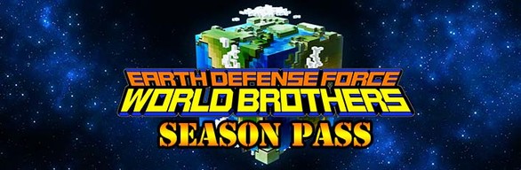 EARTH DEFENSE FORCE: WORLD BROTHERS Season Pass Bundle