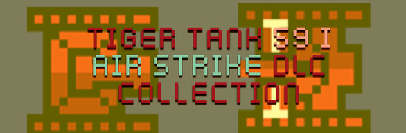 Tiger Tank 59 Ⅰ Air Strike DLC Collect