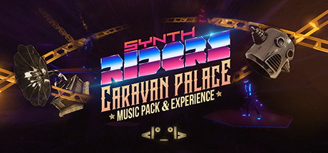 Synth Riders: Caravan Palace - "Lone Digger" Steam Charts and Player Count Stats