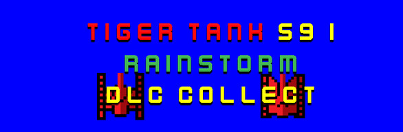 Tiger Tank 59 Ⅰ Rainstorm DLC Collection