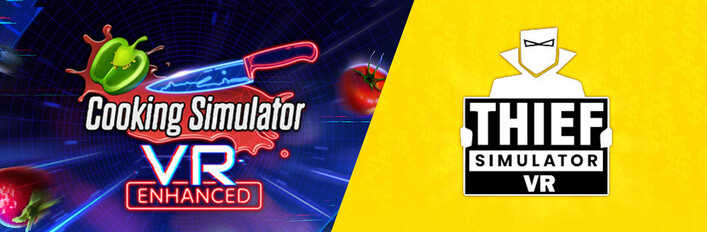 Cooking Simulator VR + Thief Simulator VR