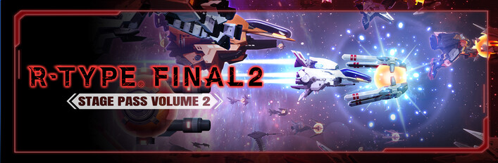 R-Type Final 2 - Stage Pass Volume 2