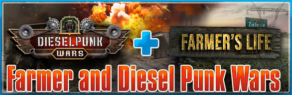Farmer and Dieselpunk Wars