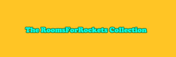 The RoomsForRockets Colllection