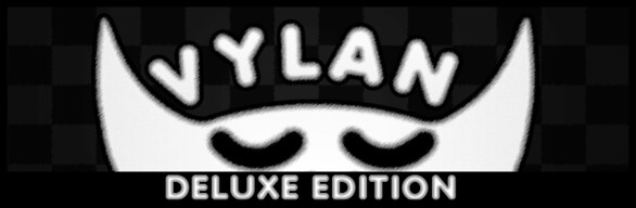 Vylan Deluxe Edition