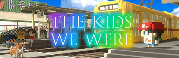 The Kids We Were Soundtrack Edition