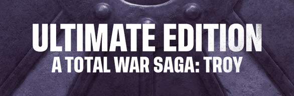 A Total War Saga: TROY - Ultimate Edition