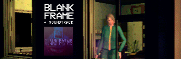 Blank Frame: Soundtrack Edition