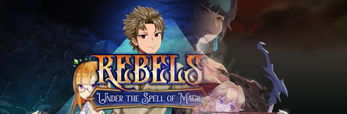 Rebels - Under the Spell of Magic (Chapter 1 & 2)
