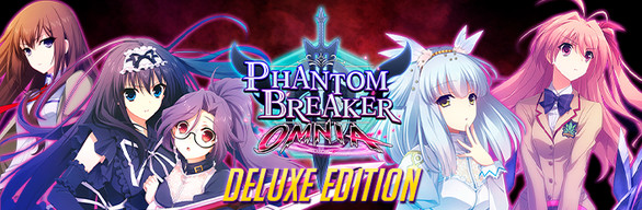 Phantom Breaker: Omnia Deluxe Edition