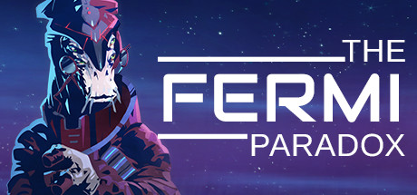 The Fermi Paradox + Soundtrack banner image