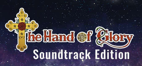 The Hand of Glory - Soundtrack Edition banner