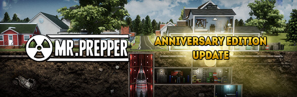 Mr. Prepper - Anniversary Edition