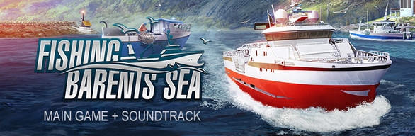 Fishing: Barents Sea + Soundtrack