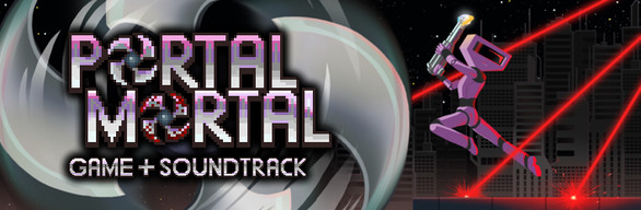 Portal Mortal + Soundtrack