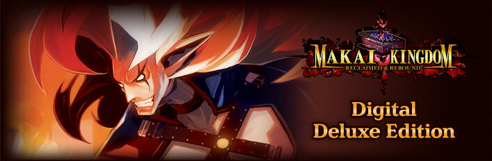 Makai Kingdom: Reclaimed and Rebound Digital Deluxe Edition