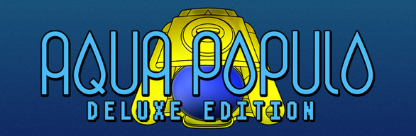 Aqua Populo Deluxe Edition