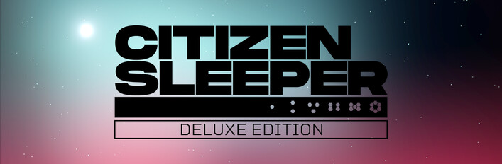 Citizen Sleeper: Deluxe Edition