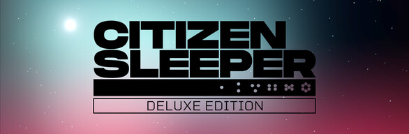 Citizen Sleeper: Deluxe Edition